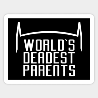 World's Deadest Parents Sticker